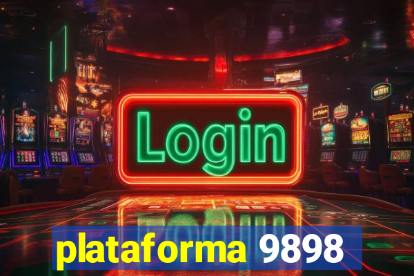 plataforma 9898